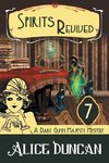 Spirits Revived (A Daisy Gumm Majesty Mystery, Book 7)