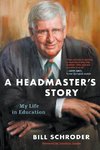 A HEADMASTER'S STORY