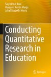 Conducting Quantitative Research in Education