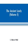 The Ancient Lowly