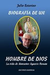 BIOGRAFÍA DE UN HOMBRE DE DIOS