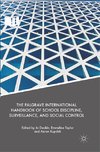 The Palgrave International Handbook of School Discipline, Surveillance, and Social Control