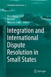 Integration and International Dispute Resolution in Small States