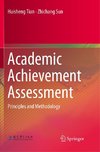 Academic Achievement Assessment