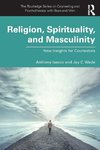 Religion, Spirituality, and Masculinity