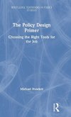 The Policy Design Primer