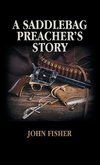 A Saddlebag Preacher's Story