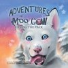 The Adventures of Moo Cow