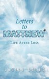 Letters to Matthew