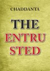 The Entrusted