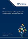 Electrochemical and Mass Spectrometric Investigations of Biological Molecules