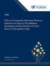 Effect of Composted Municipal Waste on Infection of Citrus by Phytophthora Nicotianae and the Infection of Citrus Roots by Phytophthora Spp