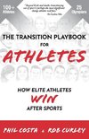 The Transition Playbook for ATHLETES