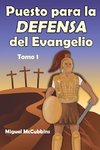 Puesto para la Defensa del Evangelio