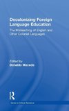 Decolonizing Foreign Language Education