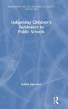 Indigenous Children's Survivance in Public Schools