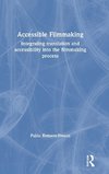 Accessible Filmmaking