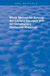 Block Method for Solving the Laplace Equation and for Constructing Conformal Mappings