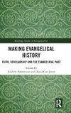 Making Evangelical History