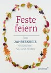 Feste feiern