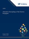 Alternative Decouplings of the Electron Propagator