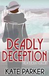 Deadly Deception