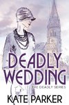 Deadly Wedding