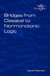 Bridges from Classical to Nonmonotonic Logic