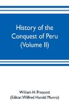 History of the conquest of Peru (Volume II)