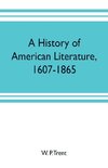 A history of American literature, 1607-1865