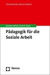 Pädagogik für die Soziale Arbeit