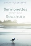 Sermonettes from the Seashore