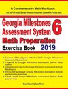 Georgia Milestones Assessment System 6 Math Preparation Exercise Book