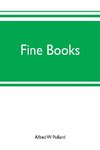 Fine books