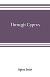 Through Cyprus