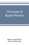 Chronicles of border warfare