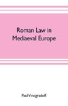 Roman law in mediaeval Europe