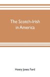 The Scotch-Irish in America