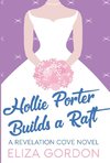 Hollie Porter Builds A Raft