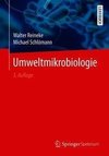 Reineke, W: Umweltmikrobiologie