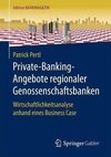 Private-Banking-Angebote regionaler Genossenschaftsbanken