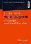 Ressourcenorientiertes  Kostenmanagement für Sozial-, Gesundheits- und Kultureinrichtungen