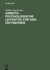 Arbeitspsychologische Leitsätze für den Zeitnehmer