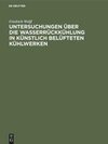 Untersuchungen über die Wasserrückkühlung in künstlich belüfteten Kühlwerken