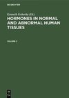 Hormones in normal and abnormal human tissues. Volume 3