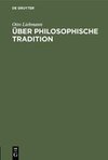 Über philosophische Tradition