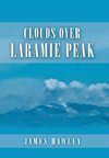 Clouds over Laramie Peak