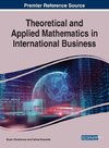 Theoretical and Applied Mathematics in International Business