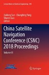 China Satellite Navigation Conference (CSNC) 2018 Proceedings