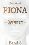 Fiona - Spinnen